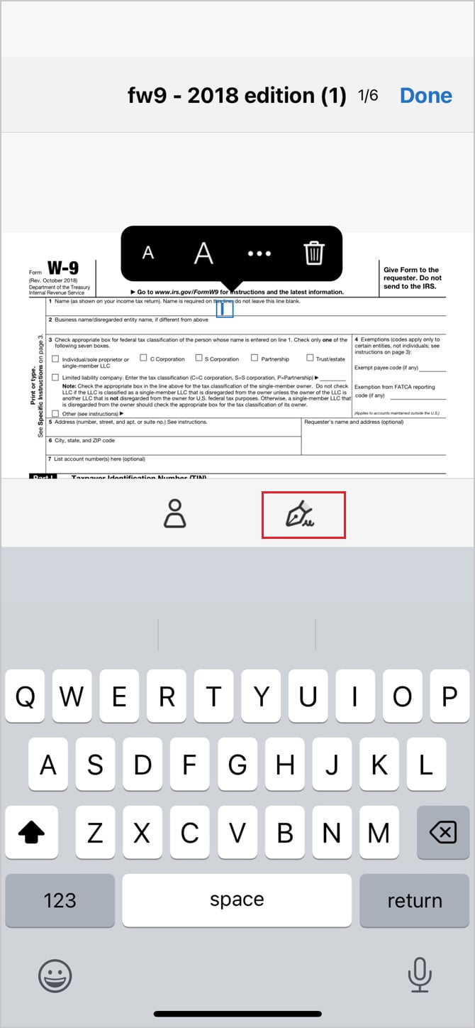 Screenshot of Adobe Fill & Sign that shows the W-9 form with a text box highlighted with text options in a black pop up. There is also a popup window at the bottom showing a person icon and a pen icon pointed out.