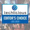 Techlicious CES 2025 Editor's Choice Awards