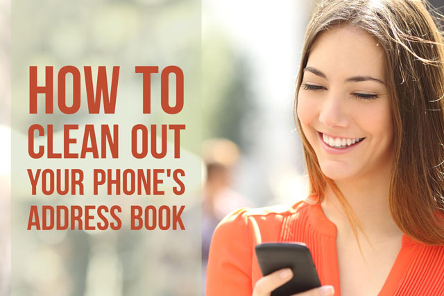 8-steps-to-clean-up-your-smartphone-address-book-techlicious